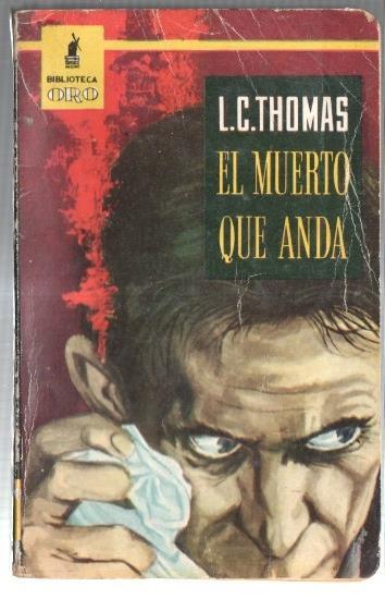 Biblioteca Oro numero 416: El muerto que anda