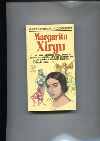 El arca de papel numero 179: Margarita Xirgu