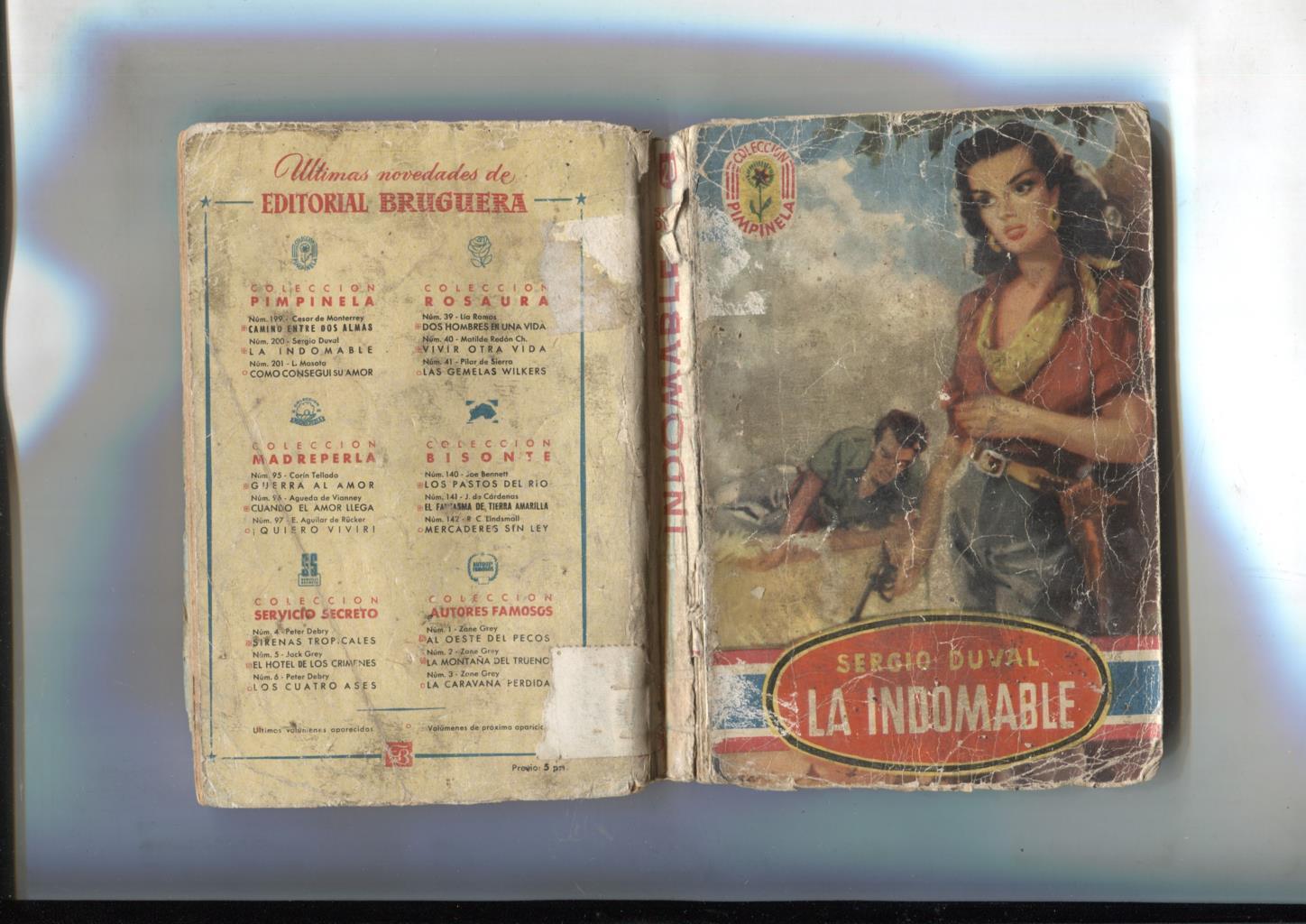 Coleccion Pimpinela numero 20: La indomable + 48 paginas Biografia novelistas