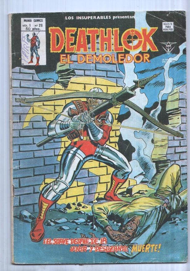 Mundi Comics: Deathlok el demoledor num 28 vol. 1. Los Insuperables - El suave desfile de la lenta y deslizante muerte