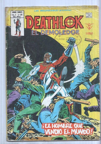 Mundi Comics: Deathlok el demoledor num 29 vol. 1. Los Insuperables - El hombre que vendio el mundo