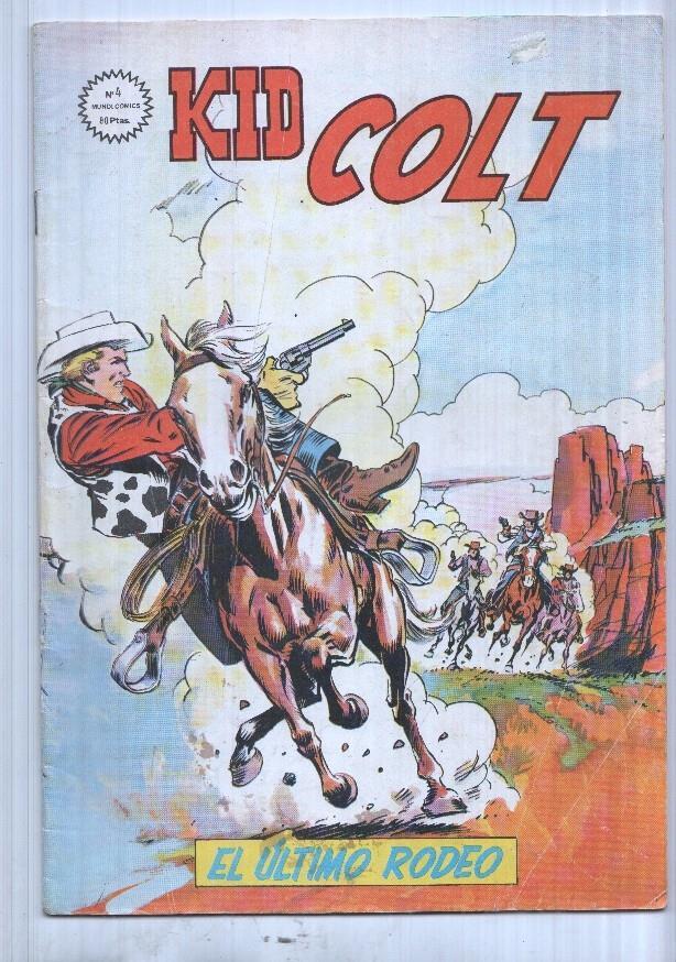 Mundi Comics: Kid Colt num 04  - El ultimo rodeo