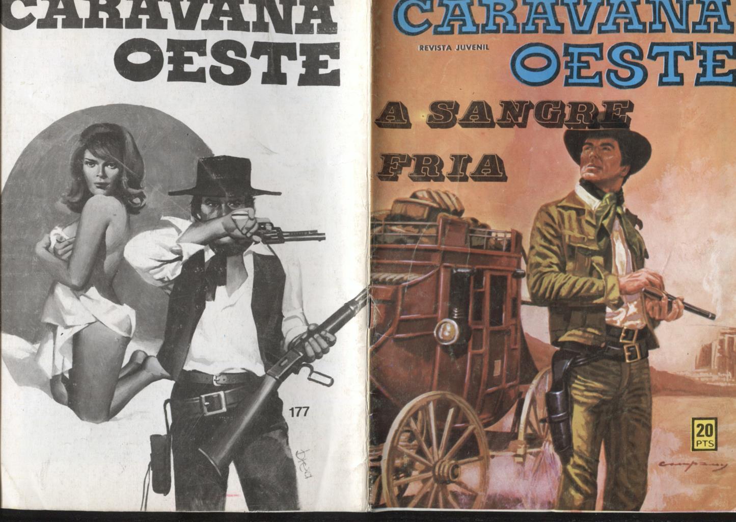 Editorial Vilmar: Caravana Oeste numero 177: A sangre fria