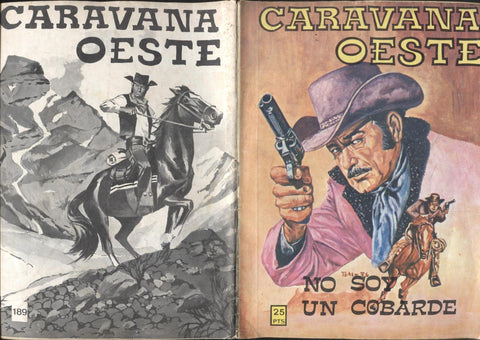 Editorial Vilmar: Caravana Oeste numero 189: No soy un cobarde