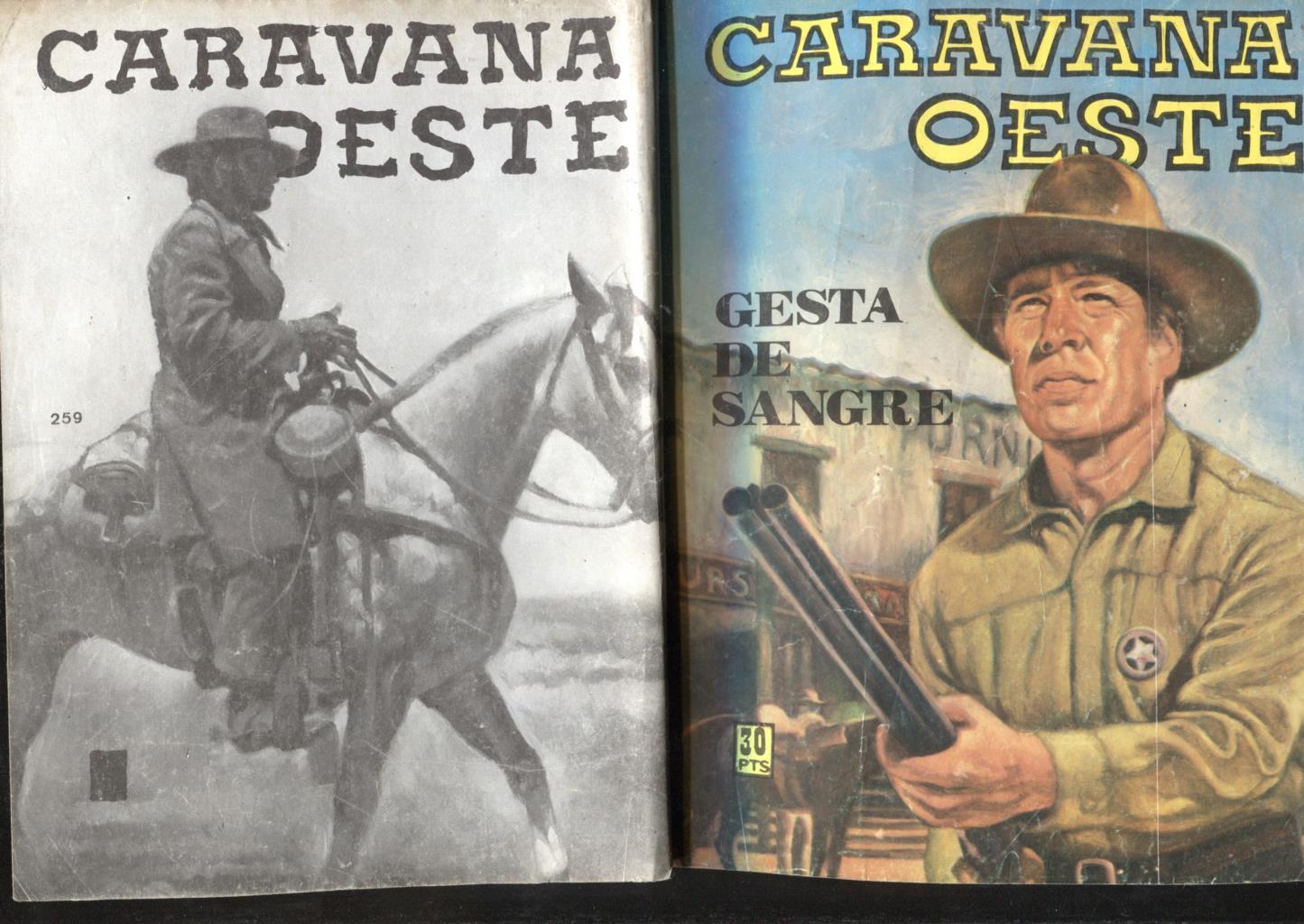 Editorial Vilmar: Caravana Oeste numero 259: Gesta de sangre