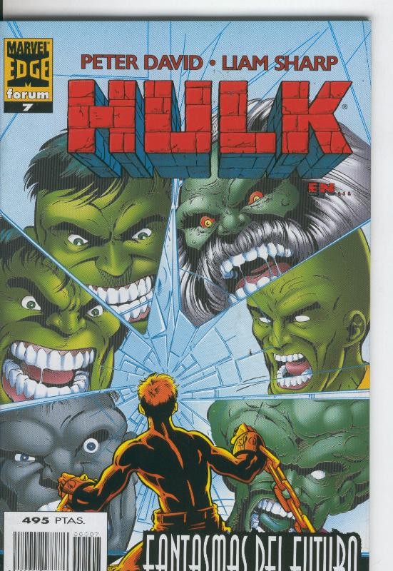 Planeta: Hulk volumen 2 numero 07: Fantasmas del futuro