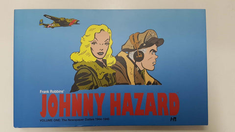 Hermes Press: Johnny Hazard volume one - The Newspaper Dailies 1944-1946 (Frank Robbins)
