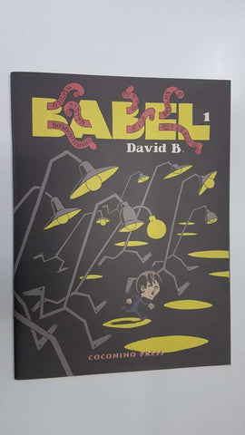 Coconino Press: Babel num 1 (collana Ignatz) - David B.