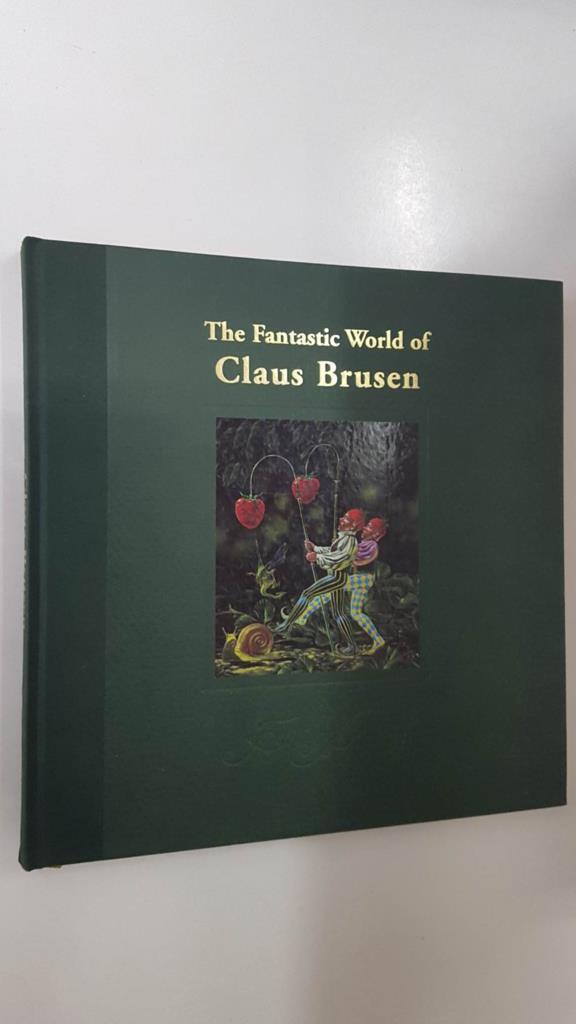 Brusen: The Fantastic World of Claus Brusen. Ole Lindboe 