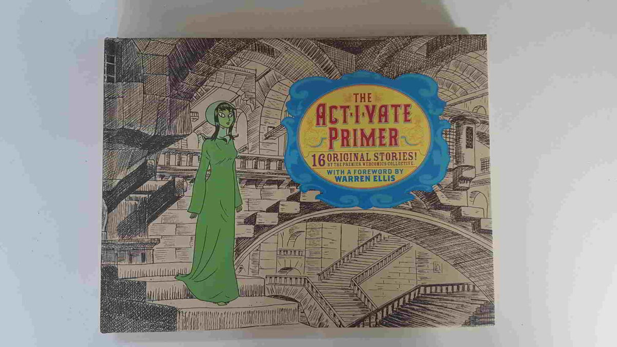 IDW: The Activate Primer, 16 original stories (Michel Fire, Simon Fraser, Maurice Fontenot, etc.), with a foreword by Warren Ellis