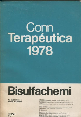 Conn Terapeutica 1978: fasciculo 1: lo mas nuevo en terapeutica para el medico practico