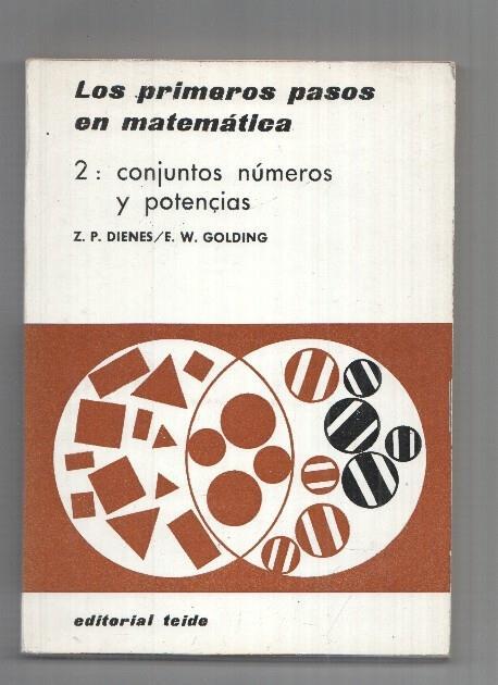 Los primeros pasos en matematica numero 2: conjuntos, numeros y potencias