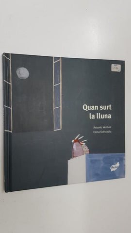 Thule, libro infantil: Quan surt la lluna - Antonio Ventura, Elena Odriozola