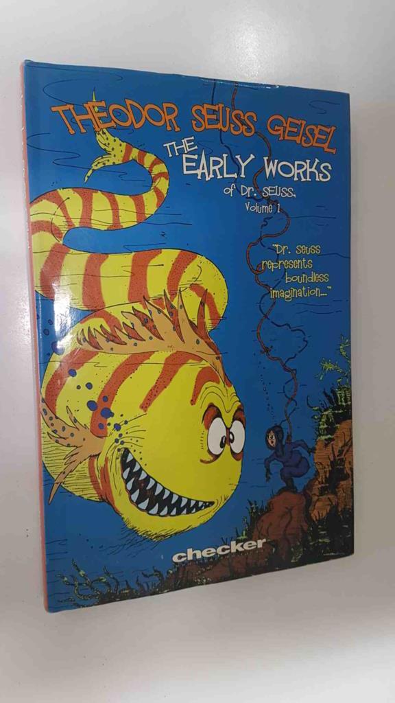 Checker BPG: The Early Works of Dr. Seuss vol. 1 - Theodor Seuss Geisel