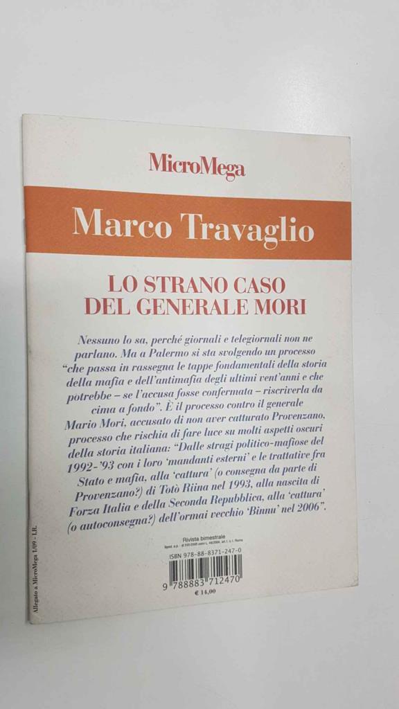 Revista bimestrale: MicroMega - Lo strano caso del generale mori. Supplemento a Micromega n. 1/2009