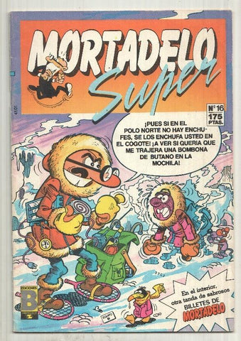 Ediciones B: Super Mortadelo numero 016 julio 1988: Contenido: Mortadelo y Filemon - el antidoto, Hugh el Troglodita - una idea profunda