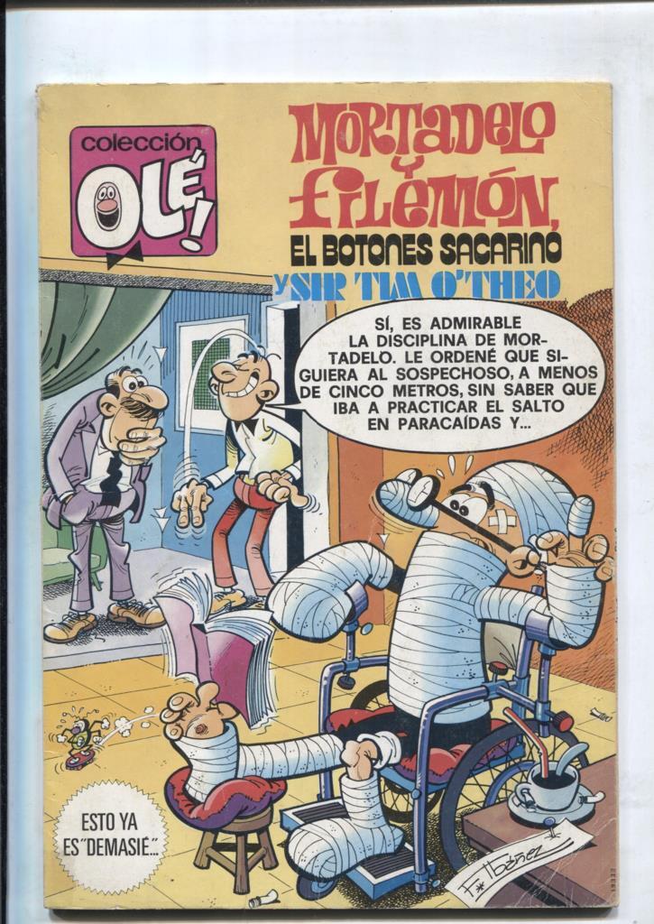 Coleccion Ole numero 187: Mortadelo y Filemon: Esto ya es demasie + El Botones Sacarino + Sir Tim O+theo