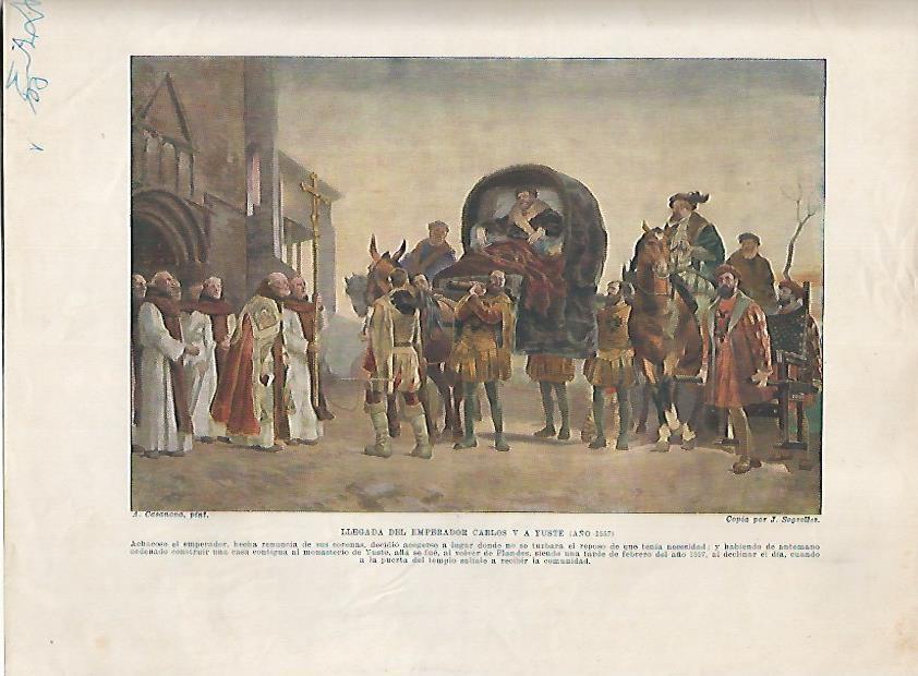 LAMINA 18047: Llegada de Carlos V a Yuste en 1557