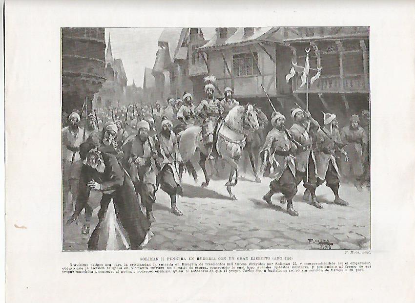 LAMINA 18021: Soliman II en Hungria en el año 1532