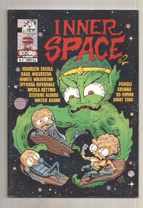 Atomo Vision: Inner Space num 2 prima edizione 2011 - Seria Toys and the Octopus from outer space by Mauri Ercole