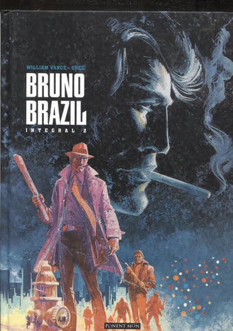 Album: Bruno Brazil  integral volumen 2: La noche de los chacales, Zarabanda en sacramento