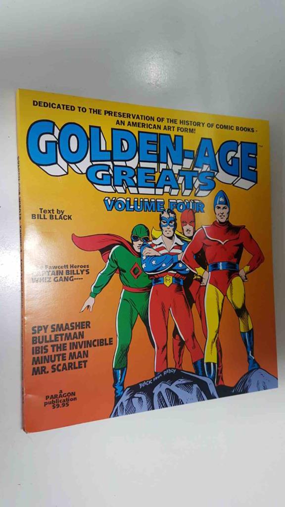 Paragon: Golden Age Greats volume four (1995). Spy Smasher, Ibis the invincible