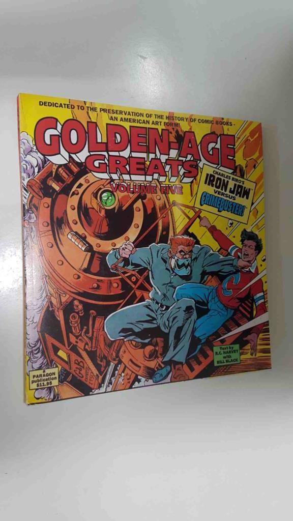 Paragon: Golden Age Greats volume five (1995) - Iron Jaw vs Crimebuster
