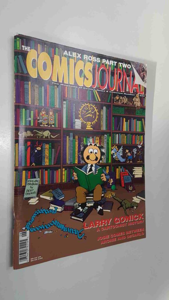 Magazine: The Comics Journal num 224 june 2000. Contents: Larry Gonick a cartoonist history, Alex Ross (discussing the problems with Hollywood and Stan Lee)