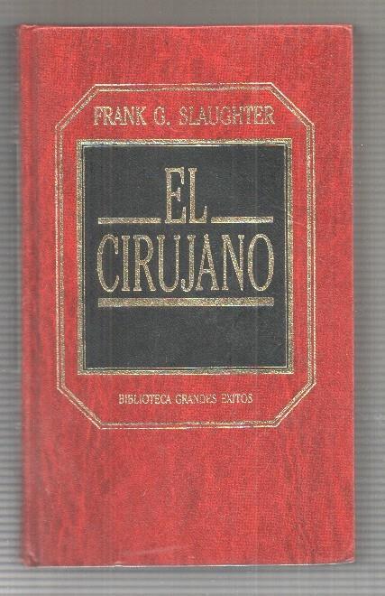 coleccion Biblioteca Grandes Exitos numero 59: El cirujano