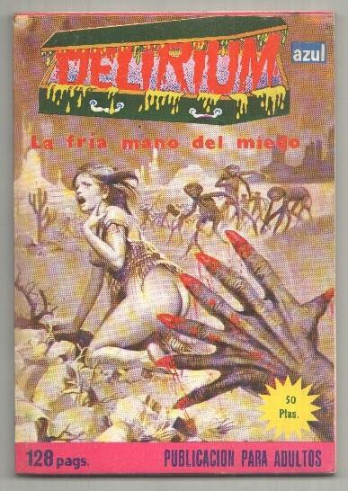 Delirium numero 27: La fria mano del miedo