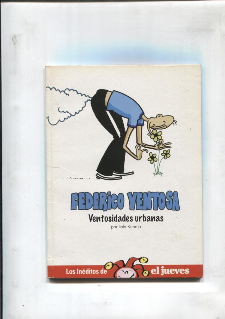 Los ineditos de El Jueves: Federico Ventosa