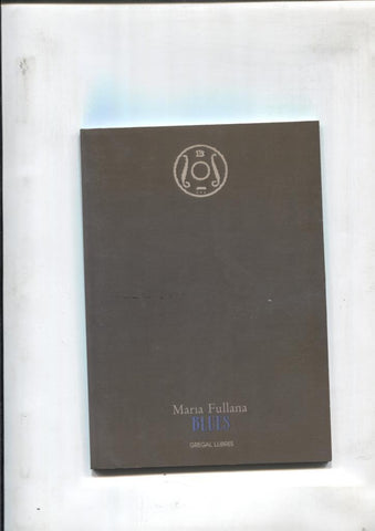 Blues: poesias de Maria Fullana