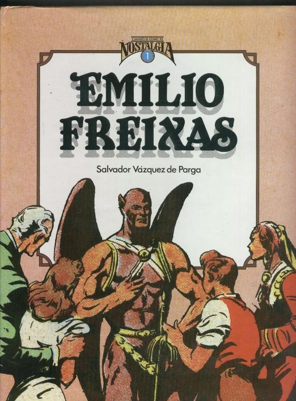 Toutain: Cuando el comic es nostalgia: Emilio Freixas