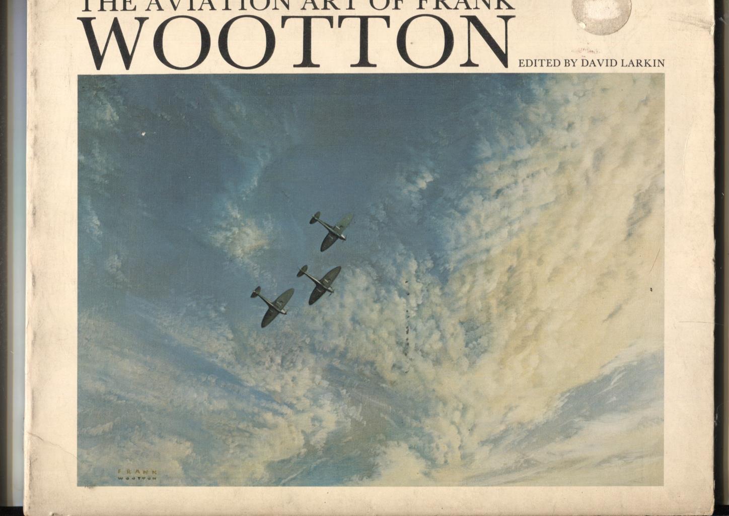 The Aviation Art of Frank WOOTTON