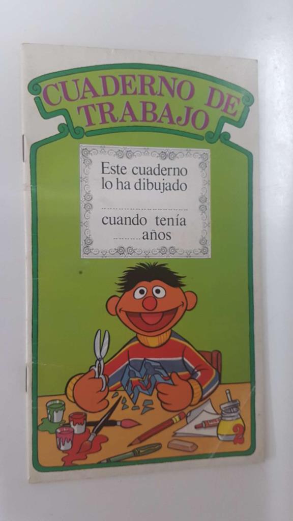 Orbis Montena: Cuaderno de Trabajo num 02 de Barrio Sesamo. Dibujo portada: Epi