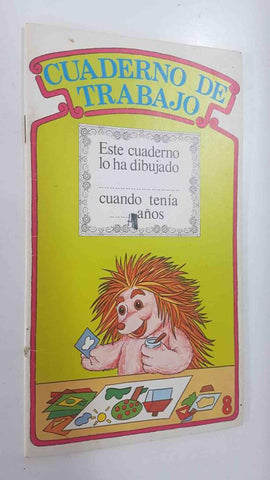Orbis Montena: Cuaderno de Trabajo num 08 de Barrio Sesamo. Dibujo portada: Espinete