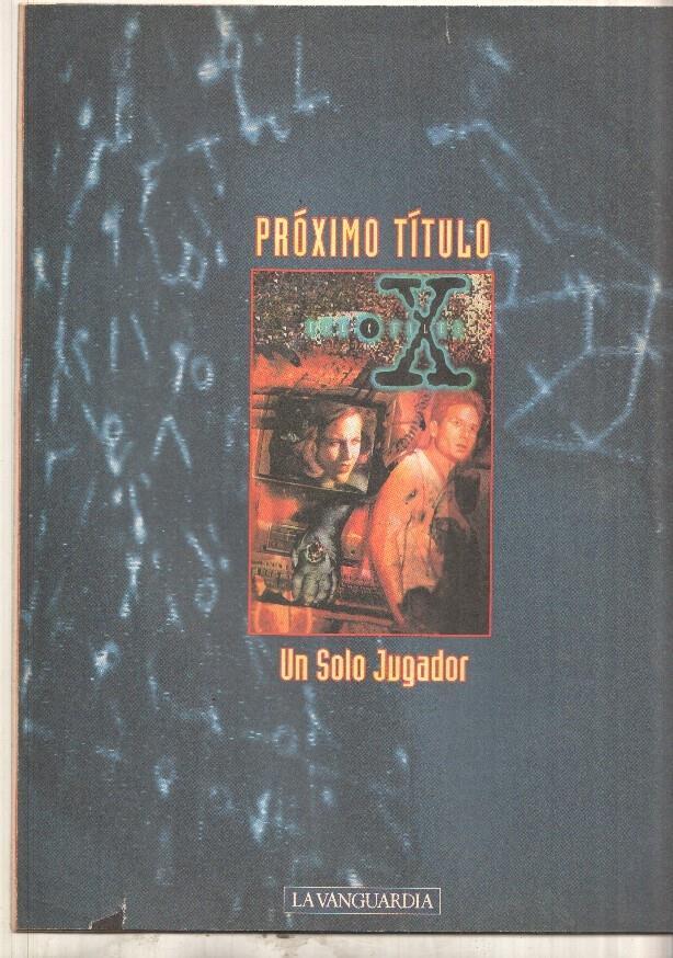 La Vanguardia: The X Files num 12 - Sentimientos de irrealidad ultima parte