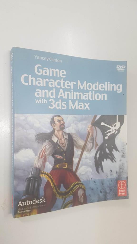 Focal Press: Game Character Modeling and Animation with 3ds Max. Include DVD
