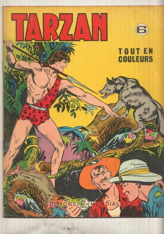 Ed. Mondiales: Tarzan (tout en couleurs) num 06