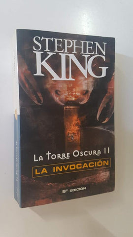 Stephen King: La Torre Oscura II - La invocacion. 9a edicion. Primera edicion de esta coleccion julio 2000