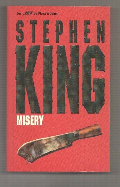 Jet Stephen King: Misery. Decima edicion mayo 1999 (quinta con esta portada)