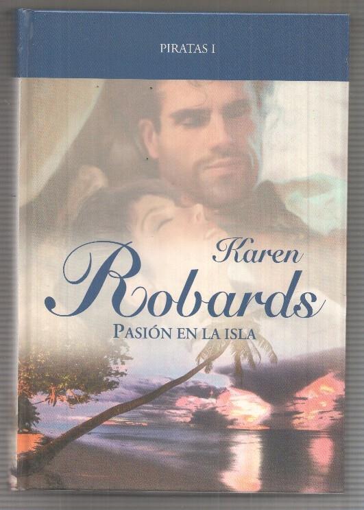 RBA: Piratas 1 - Pasion en la Isla de Karen Robards