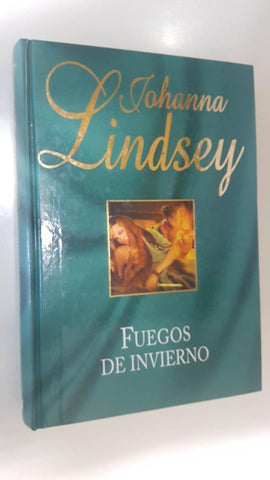 RBA: Fuegos de Invierno (Fires of Winter) de Johanna Lindsey. Traduccion por Raul Acuña