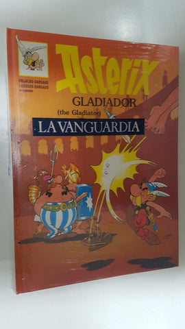 Coleccion Asterix num 04: Asterix Gladiador (the Gladiator). Bilingue con textos en catalan e ingles. La Vanguardia