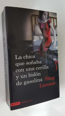 Destino Millennium 2: La chica que soñaba con una cerilla y un bidon de gasolina. Novena impresion abril 2009