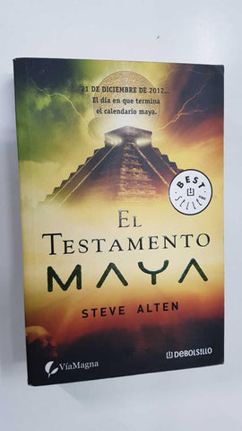 DeBolsillo: El Testamento Maya. Best Seller. Duodecima edicion marzo 2009