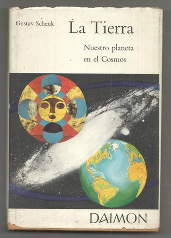 Biblioteca ilustrada Daimon: La Tierra. Nuestro planeta en el Cosmos