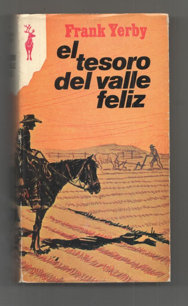 Libros Reno 482: El Tesoro del Valle Feliz por Frank Yerby