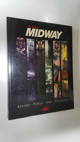 Design Studio: The Art of Midway. Before Pixels and Polygons. Contents: Mortal Kombat, Gauntlet