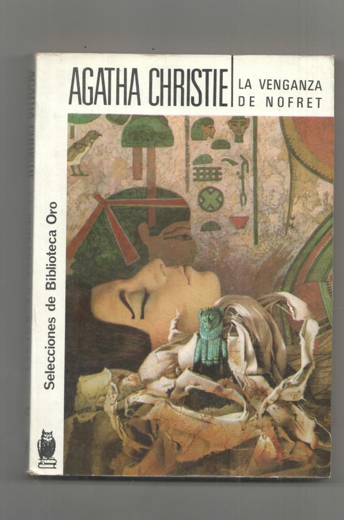 Agatha Christie, ed. Molino: La venganza de Nofret - Selecciones de Bibiblioteca de Oro 151